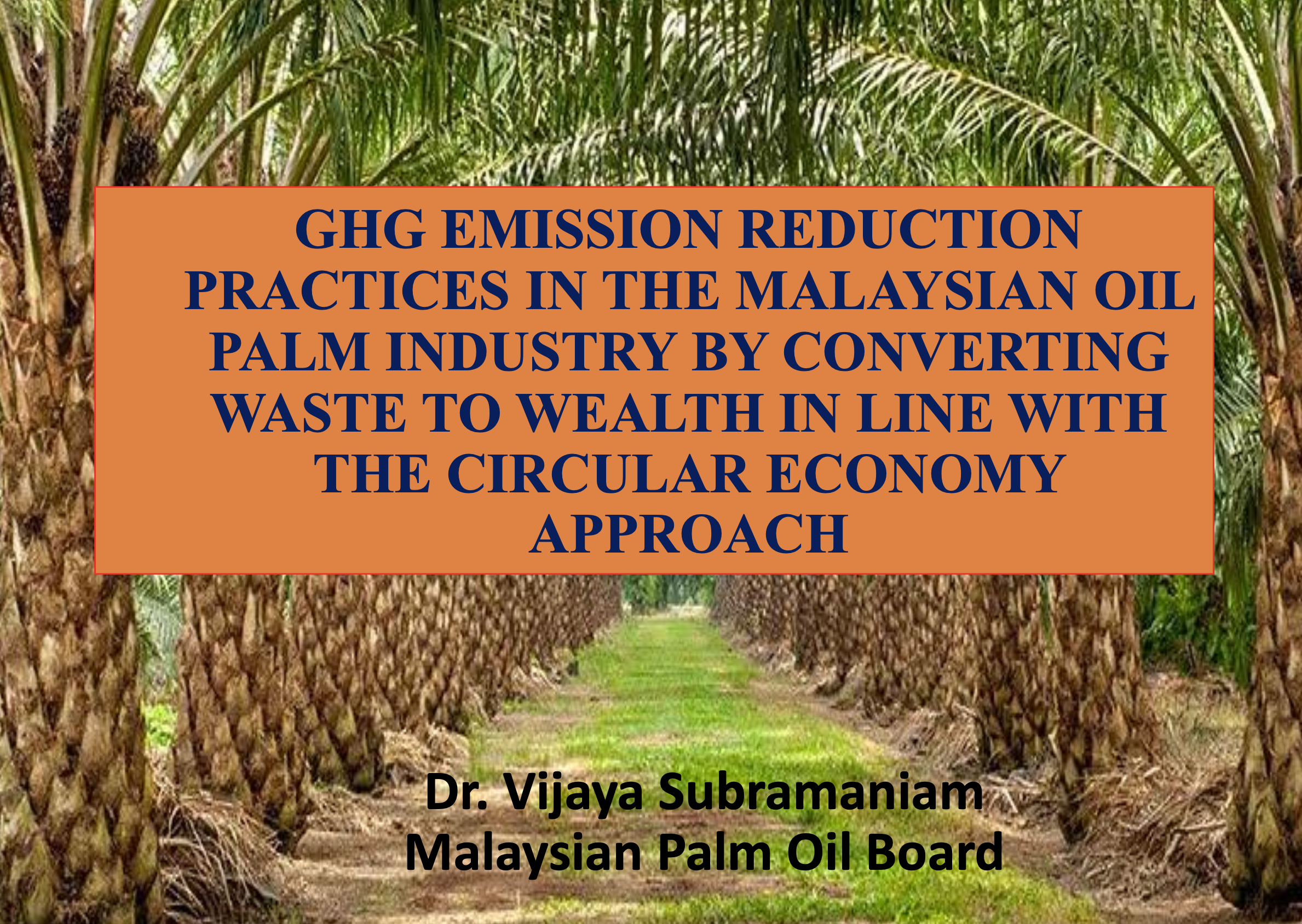 Malaysia GHG Emission Reduction Palm Oil Plan